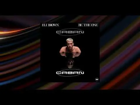 Eli Brown - Be the One (Caban Future Rave Extended Remix) - CABAN Remix